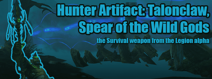 warcraft legion survival hunter artifact weapon banner