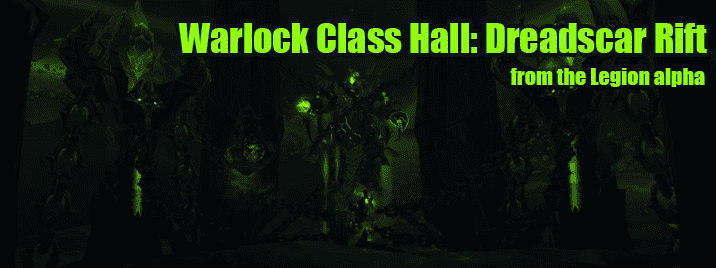 warcraft legion warlock class hall preview banner