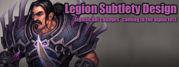 warcraft legion alpha rogue subtlety banner