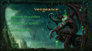 Demon Hunter Vengeance Spec Overview